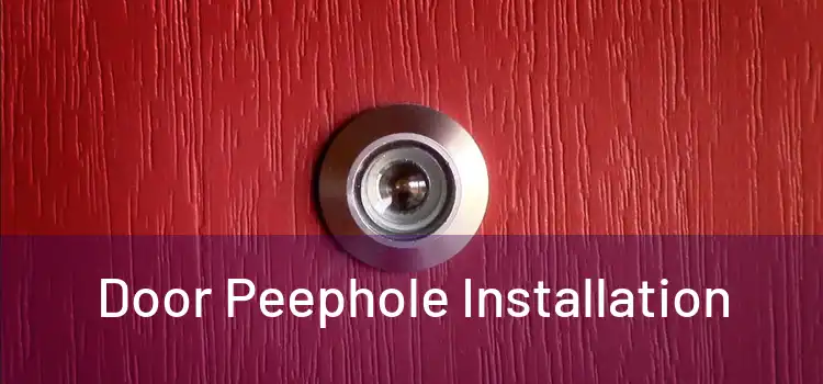  Door Peephole Installation 